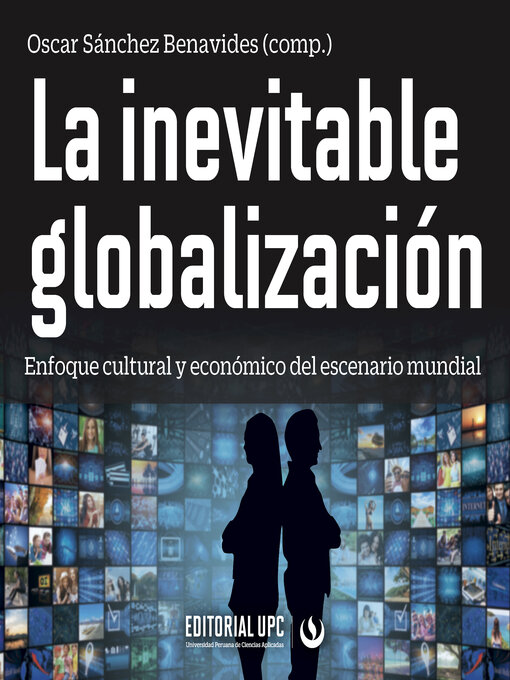 Title details for La inevitable globalización by Julio Corcuera Portugal - Available